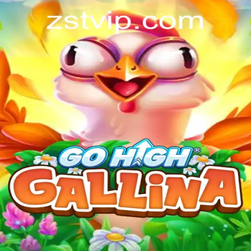GoHighGallina: An Exciting Adventure with ZST PH Casino