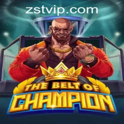 TheBeltOfChampion: A Thrilling Adventure at ZST PH Casino